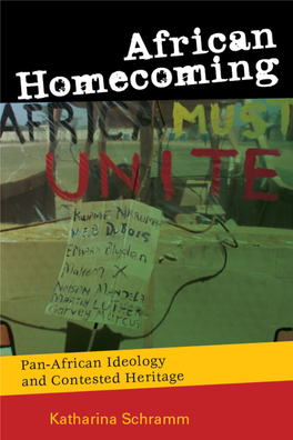 AFRICAN HOMECOMING Publications of the Institute of Archaeology, University College London