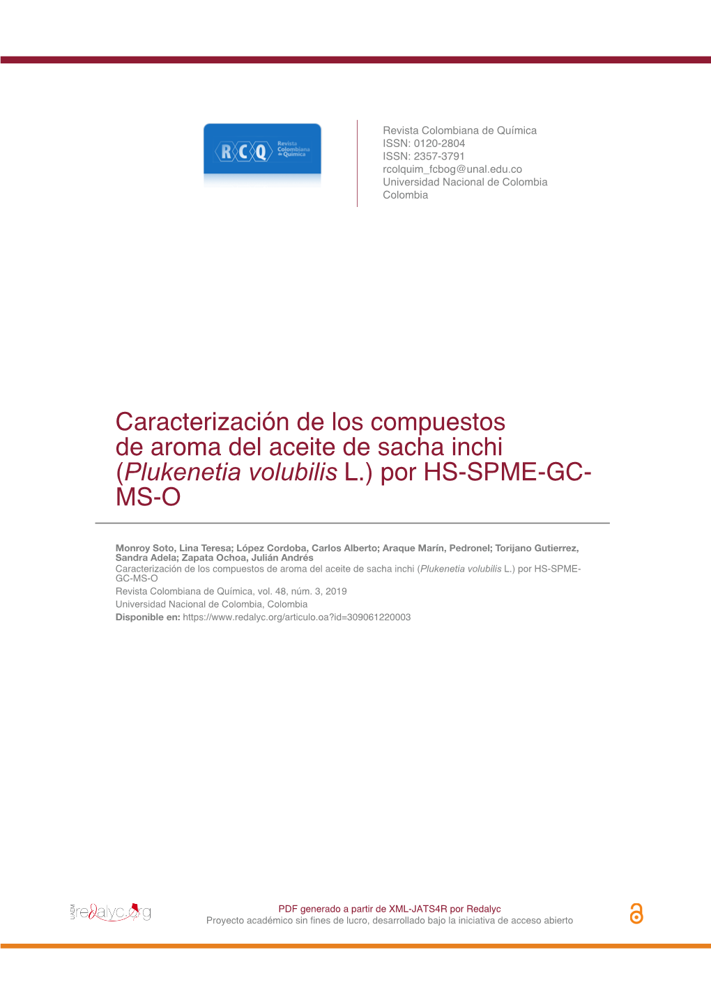 Caracterización De Los Compuestos De Aroma Del Aceite De Sacha Inchi (Plukenetia Volubilis L.) Por HS-SPME-GC- MS-O