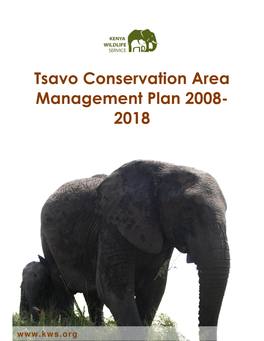 Tsavo Conservation Area Management Plan 2008- 2018