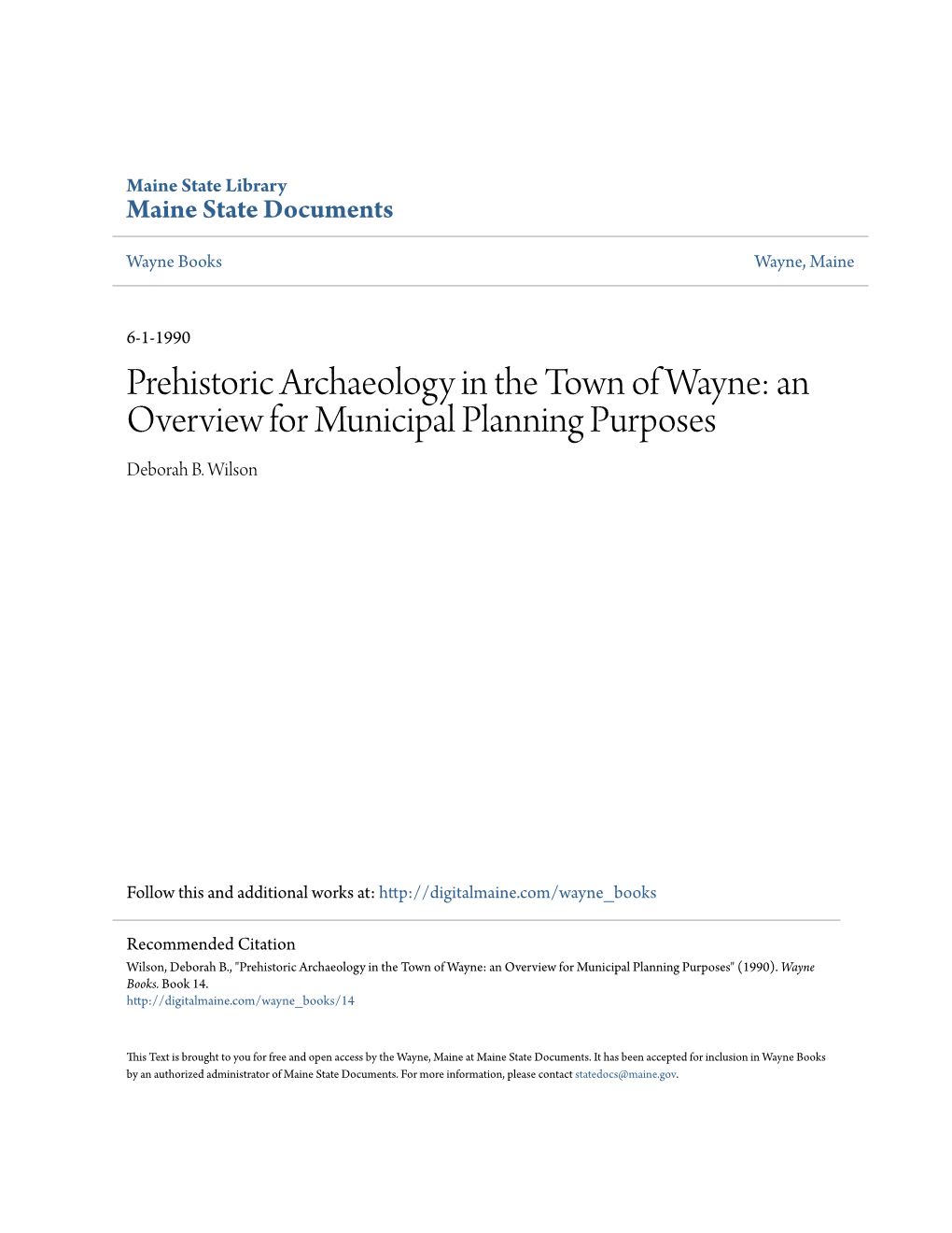 Prehistoric Archaeology in the Town of Wayne: an Overview for Municipal Planning Purposes Deborah B