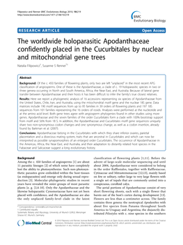 The Worldwide Holoparasitic Apodanthaceae Confidently Placed in the Cucurbitales by Nuclear and Mitochondrial Gene Trees Natalia Filipowicz†, Susanne S Renner*†