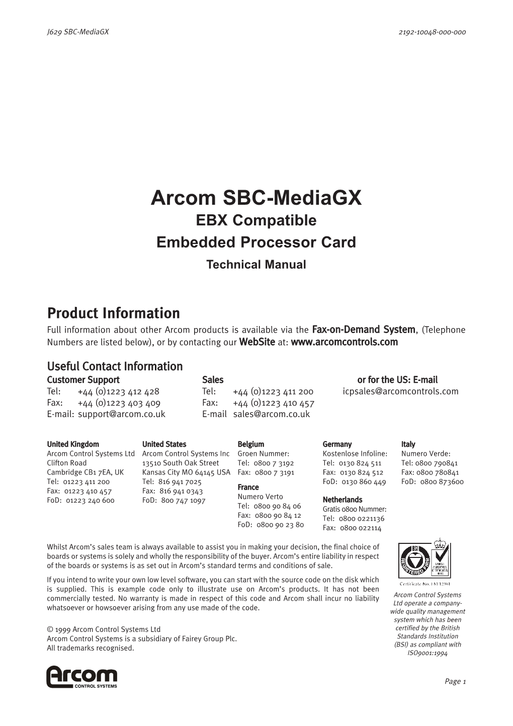 Arcom SBC-Mediagx EBX Compatible Embedded Processor Card Technical Manual