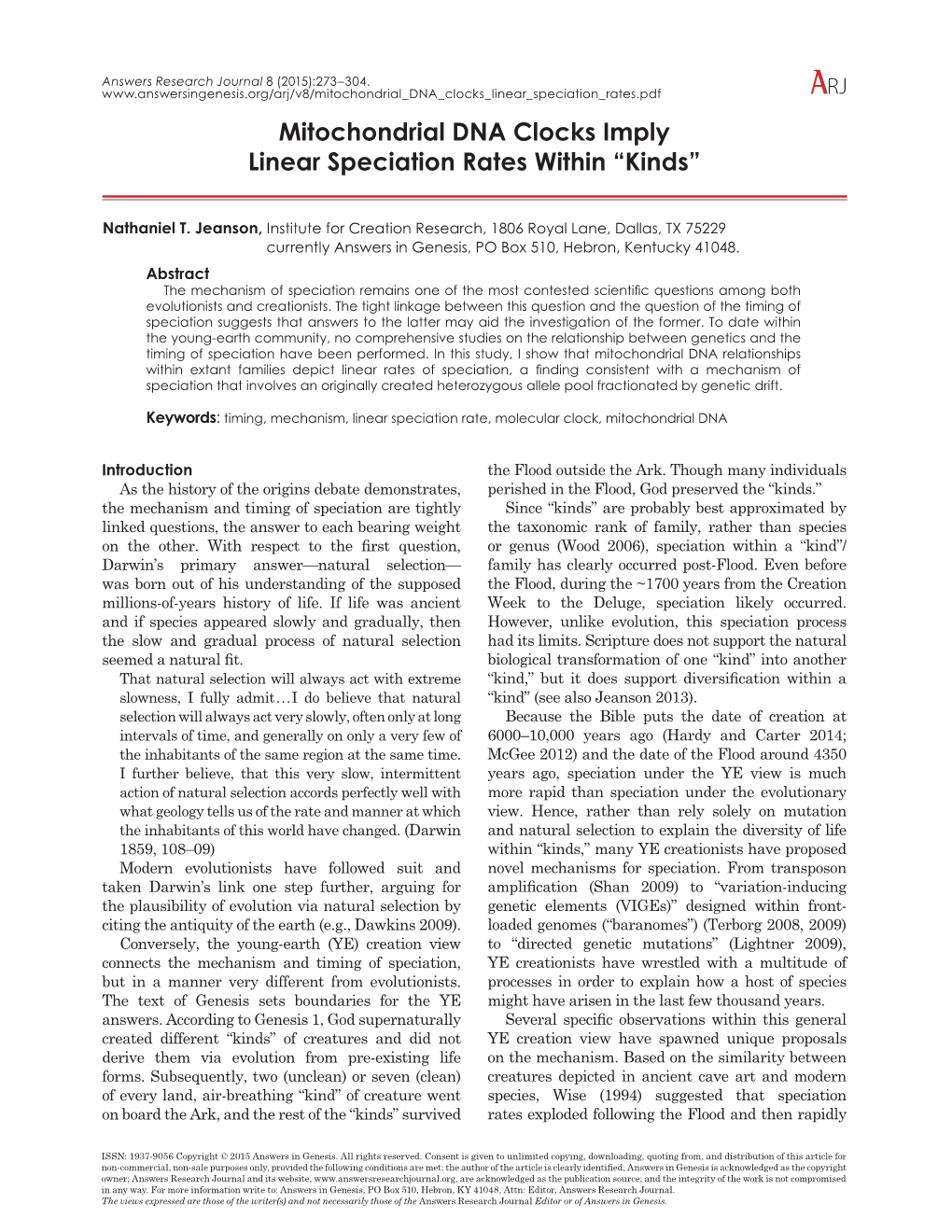 Mitochondrial DNA Clocks Imply Linear Speciation Rates Within “Kinds”