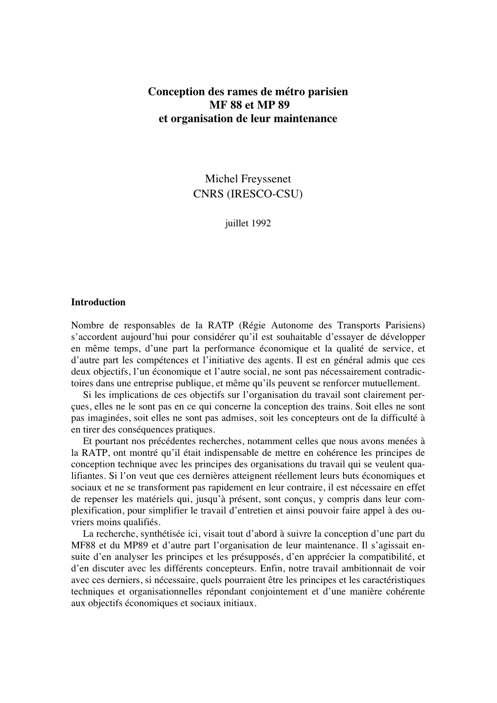 Conception Des Rames De Métro Parisien MF 88 Et MP 89 Et Organisation De Leur Maintenance