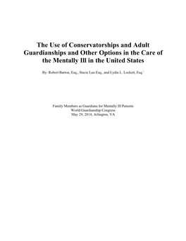 The Use of Conservatorships and Adult Guardianships and Other Options in the Care of the Mentally Ill in the United States