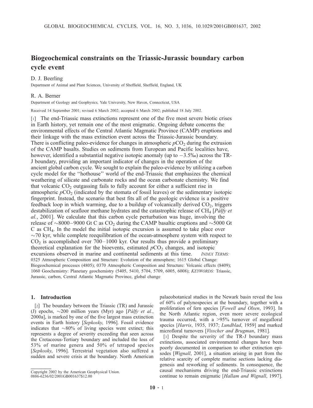 Biogeochemical Constraints on the Triassic-Jurassic Boundary Carbon Cycle Event D