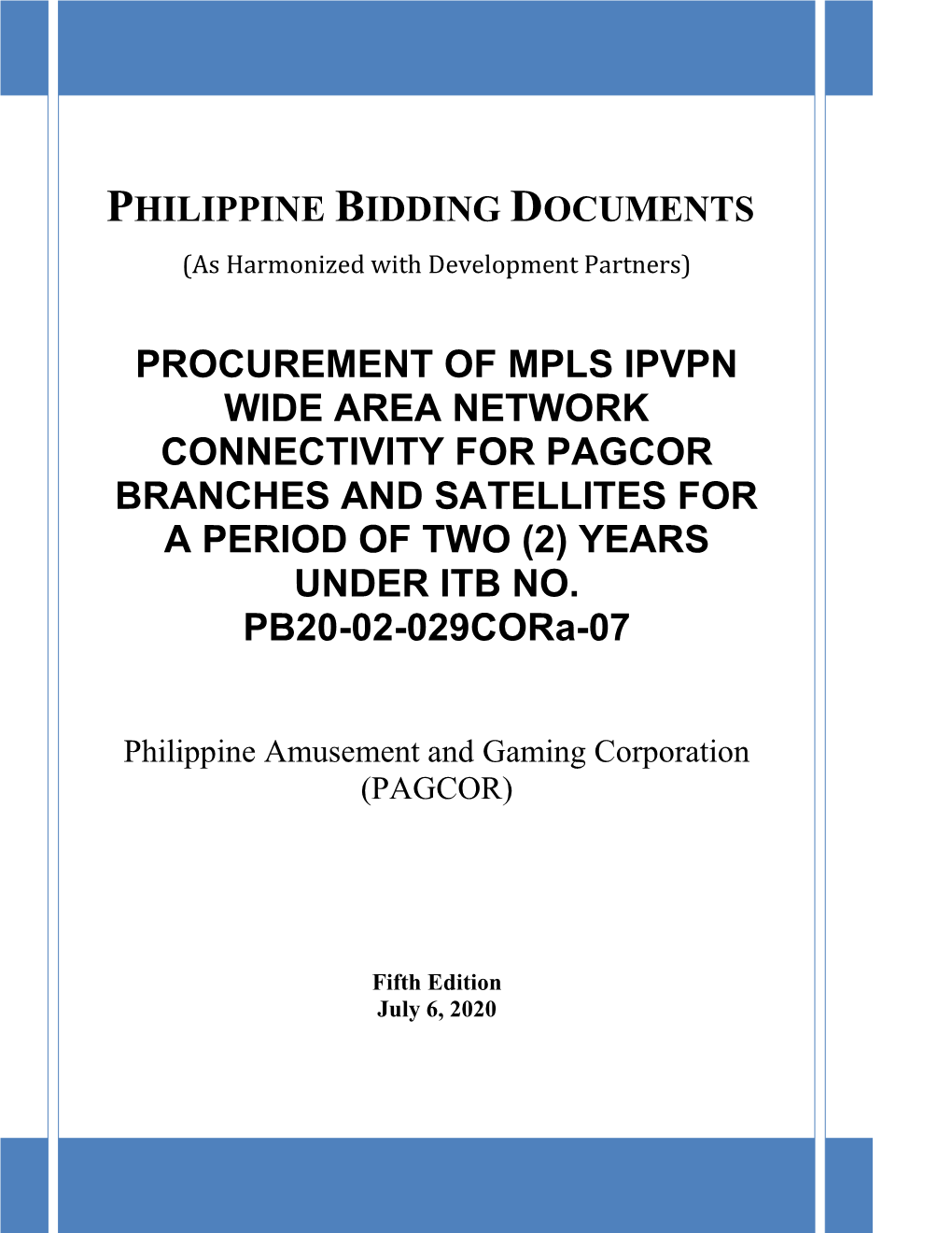 PHILIPPINE BIDDING DOCUMENTS (As Harmonized with Development Partners)
