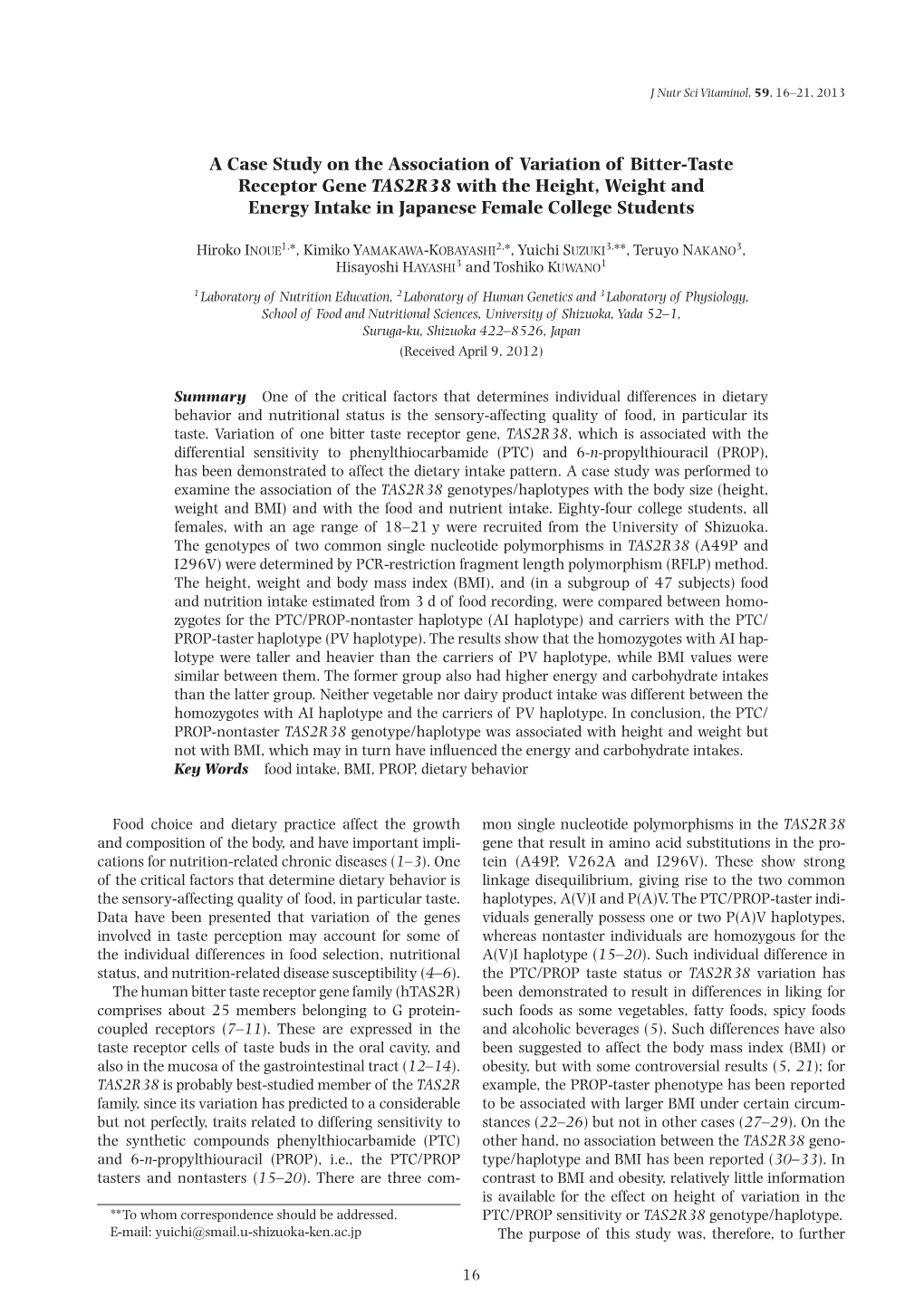 A Case Study on the Association of Variation of Bitter-Taste Receptor Gene TAS2R38 with the Height, Weight and Energy Intake in Japanese Female College Students