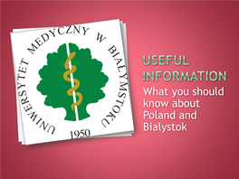 What You Should Know About Poland and Bialystok