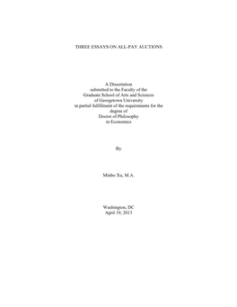 THREE ESSAYS on ALL-PAY AUCTIONS a Dissertation