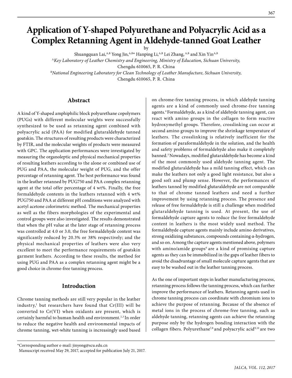 Application of Y-Shaped Polyurethane and Polyacrylic Acid As a Complex Retanning Agent in Aldehyde-Tanned Goat Leather