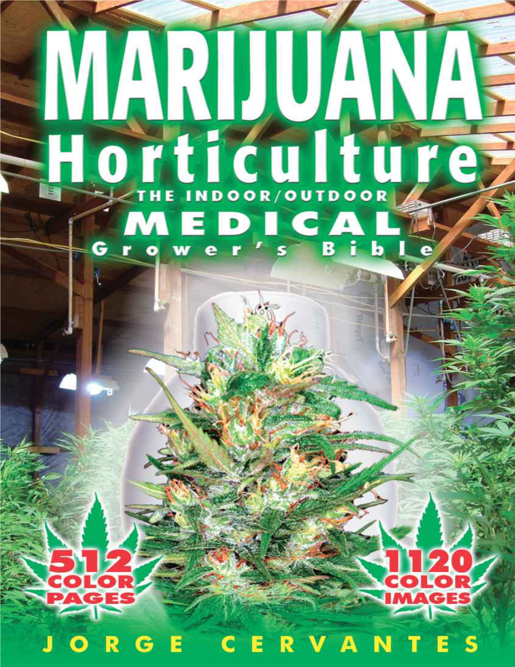 MARIJUANA Horticulture