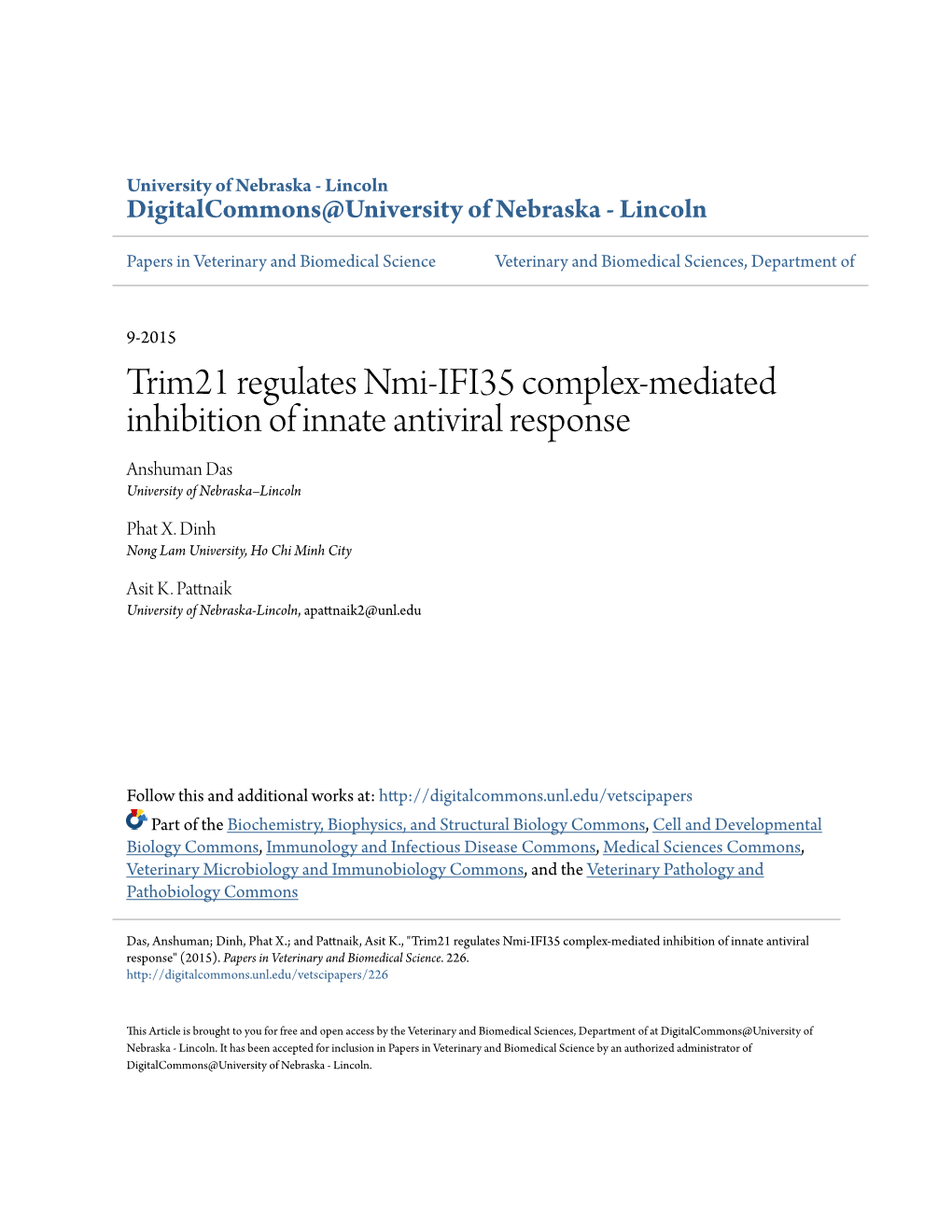 Trim21 Regulates Nmi-IFI35 Complex-Mediated Inhibition of Innate Antiviral Response Anshuman Das University of Nebraska–Lincoln