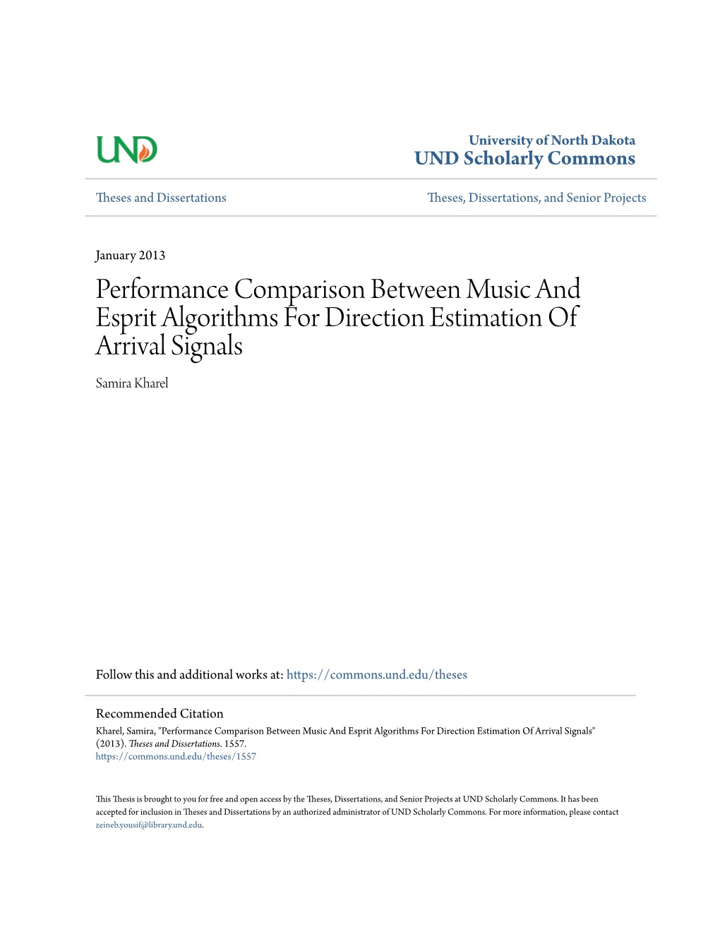 Performance Comparison Between Music and Esprit Algorithms for Direction Estimation of Arrival Signals Samira Kharel