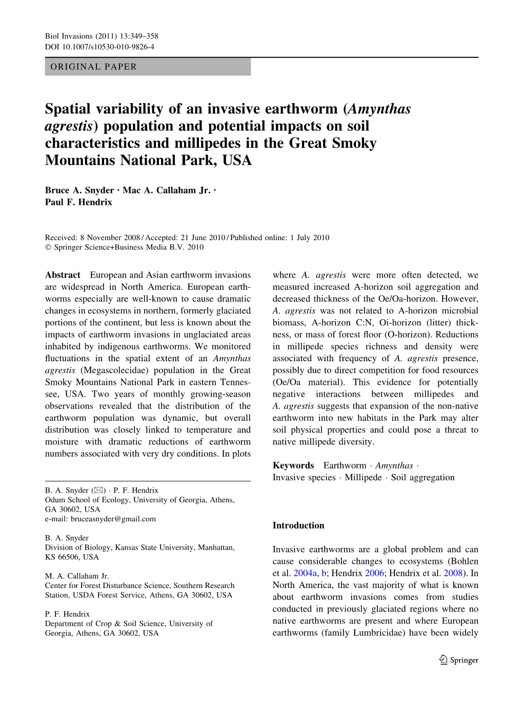 Spatial Variability of an Invasive Earthworm (Amynthas Agrestis)