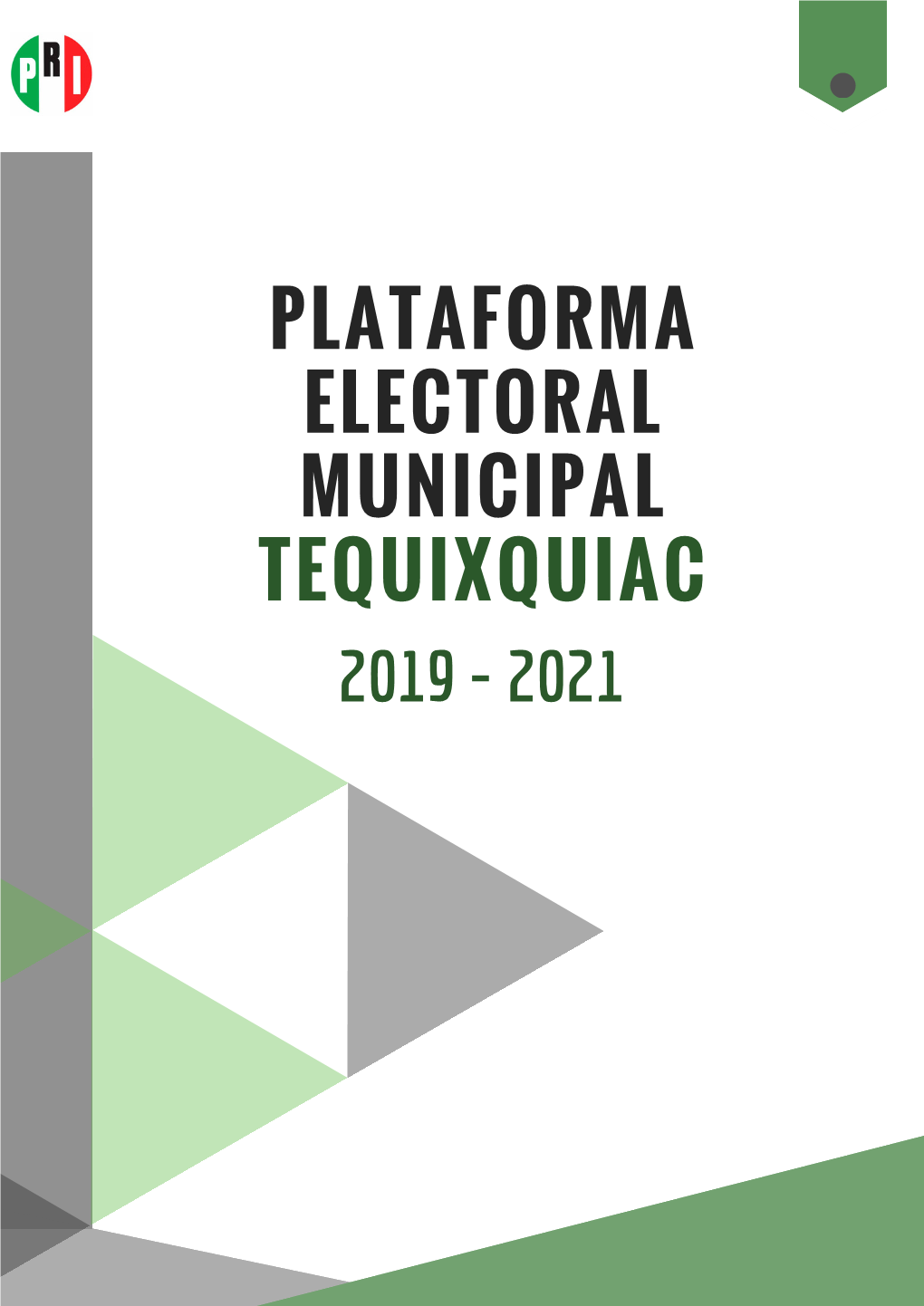 2021 Plataforma Electoral Municipal Tequixquiac