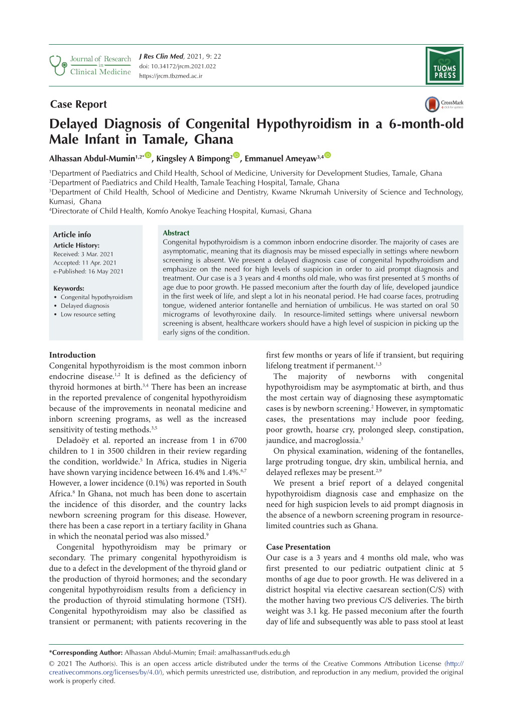 Delayed Diagnosis of Congenital Hypothyroidism in a 6-Month-Old