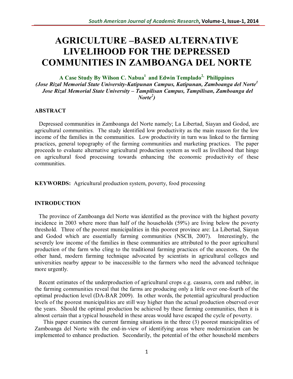 Based Alternative Livelihood for the Depressed Communities in Zamboanga Del Norte