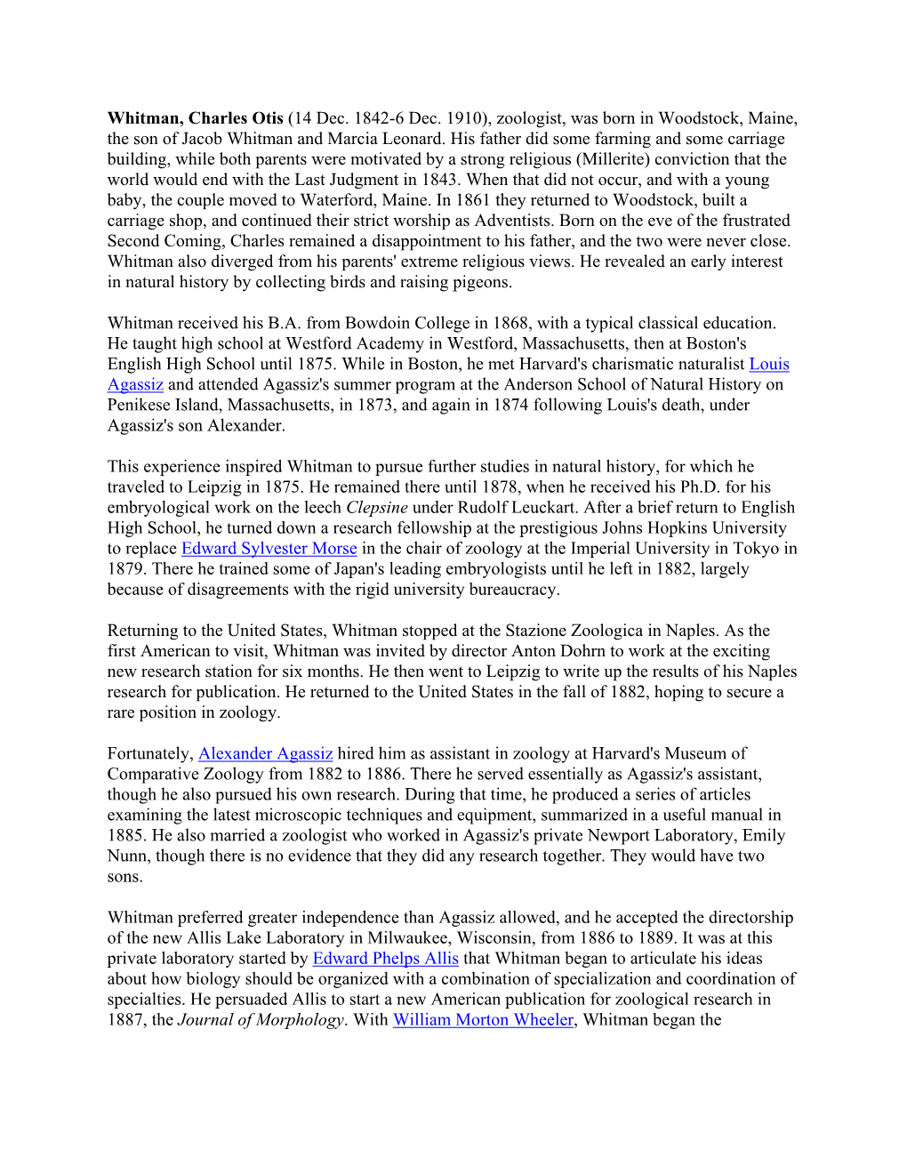 Whitman, Charles Otis (14 Dec. 1842-6 Dec. 1910), Zoologist, Was Born in Woodstock, Maine, the Son of Jacob Whitman and Marcia Leonard