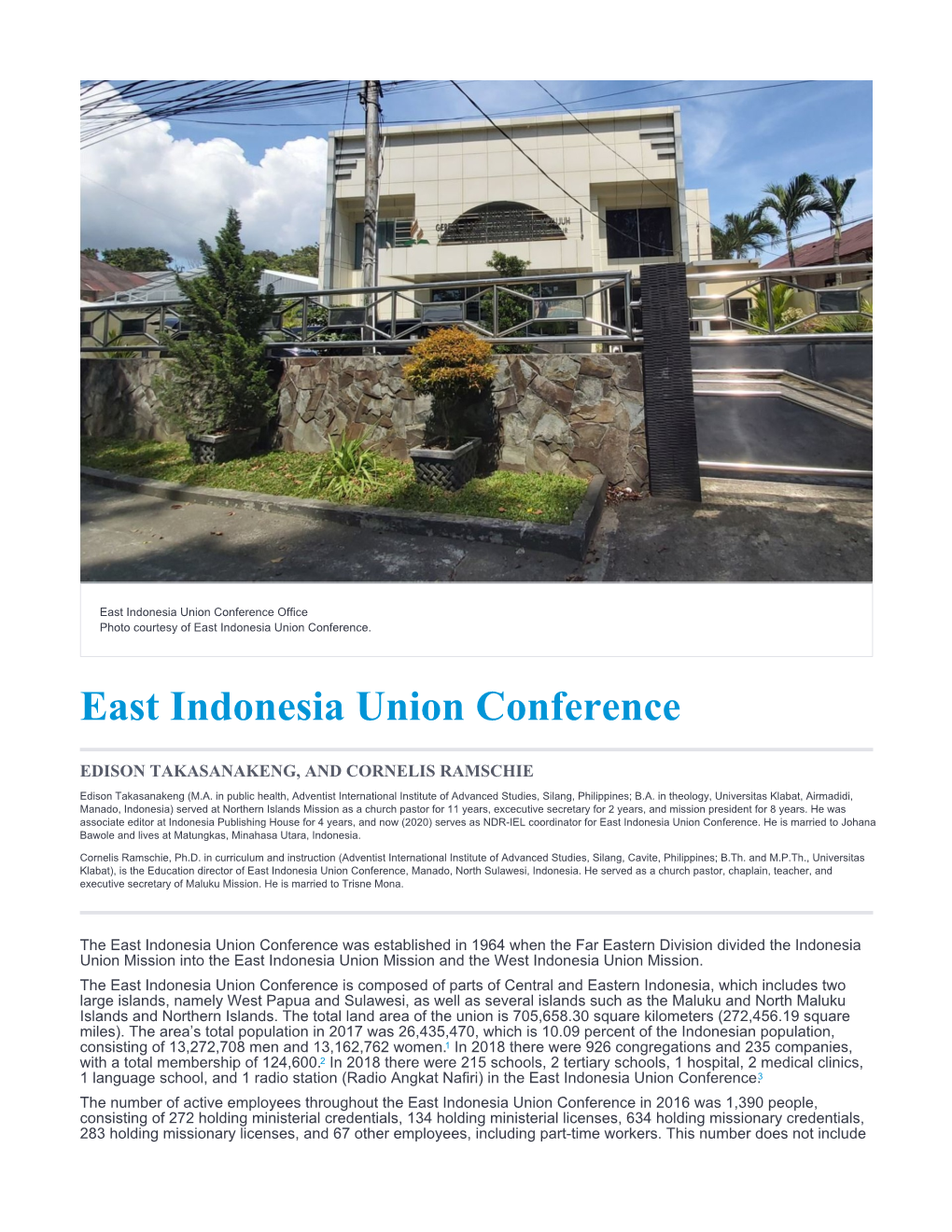 East Indonesia Union Conference Office Photo Courtesy of East Indonesia Union Conference