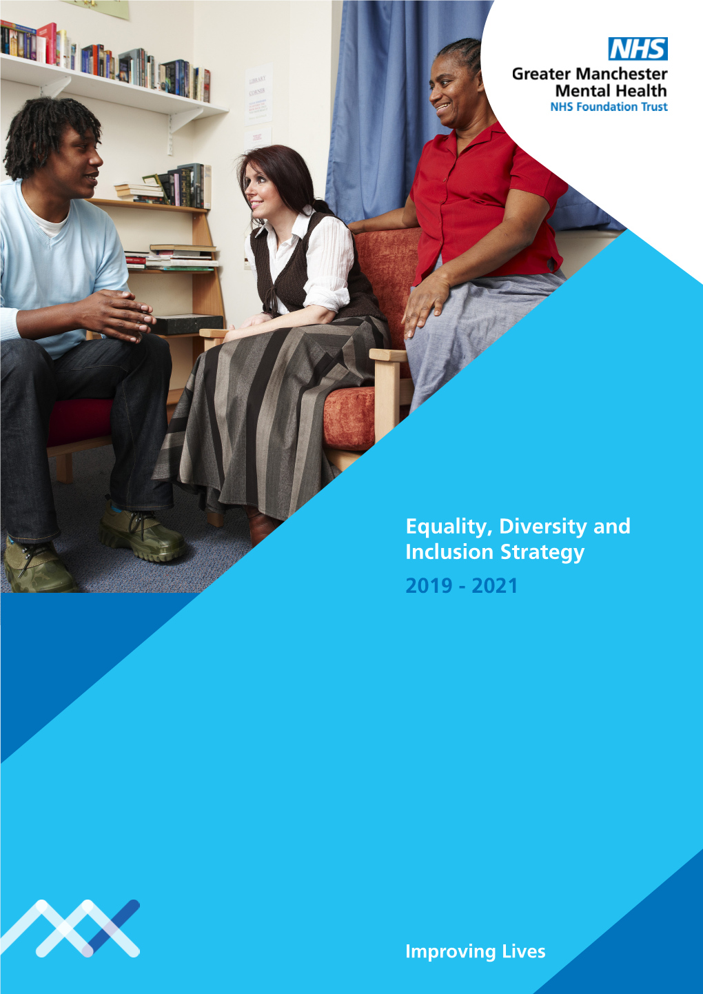 Equality, Diversity and Inclusion Strategy 2019 - 2021