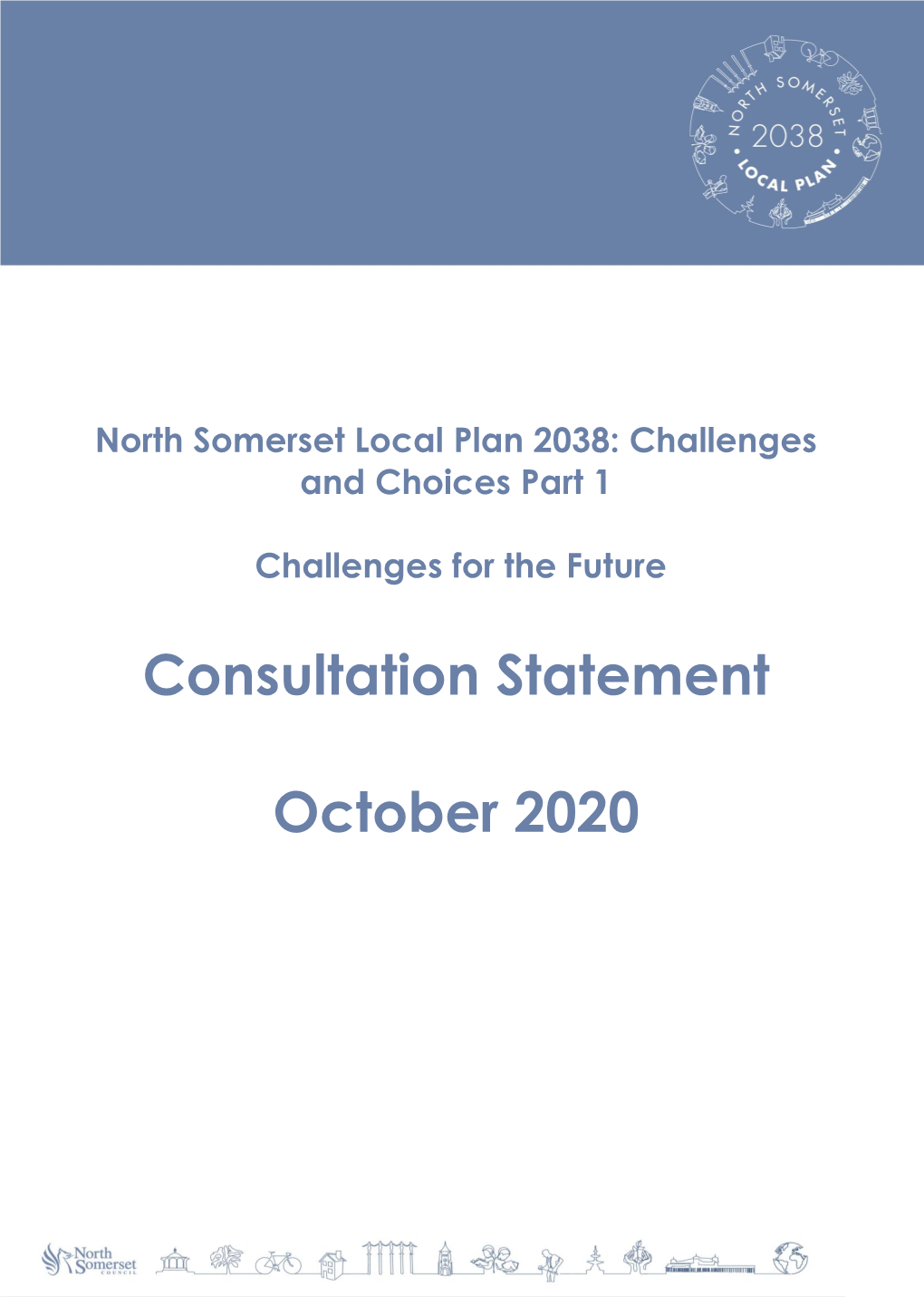 Consultation Statement October 2020 Click Here to See the Results Of