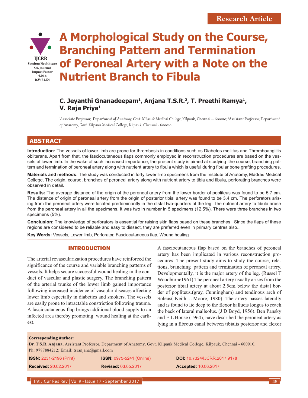 A Morphological Study on the Course, Branching Pattern and Termination IJCRR Section: Healthcare Sci