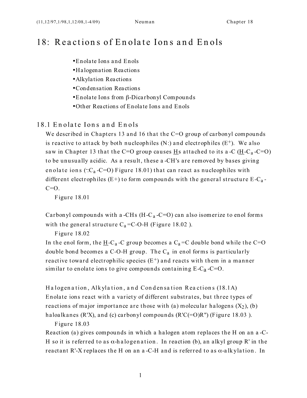 18: Reactions of Enolate Ions and Enols