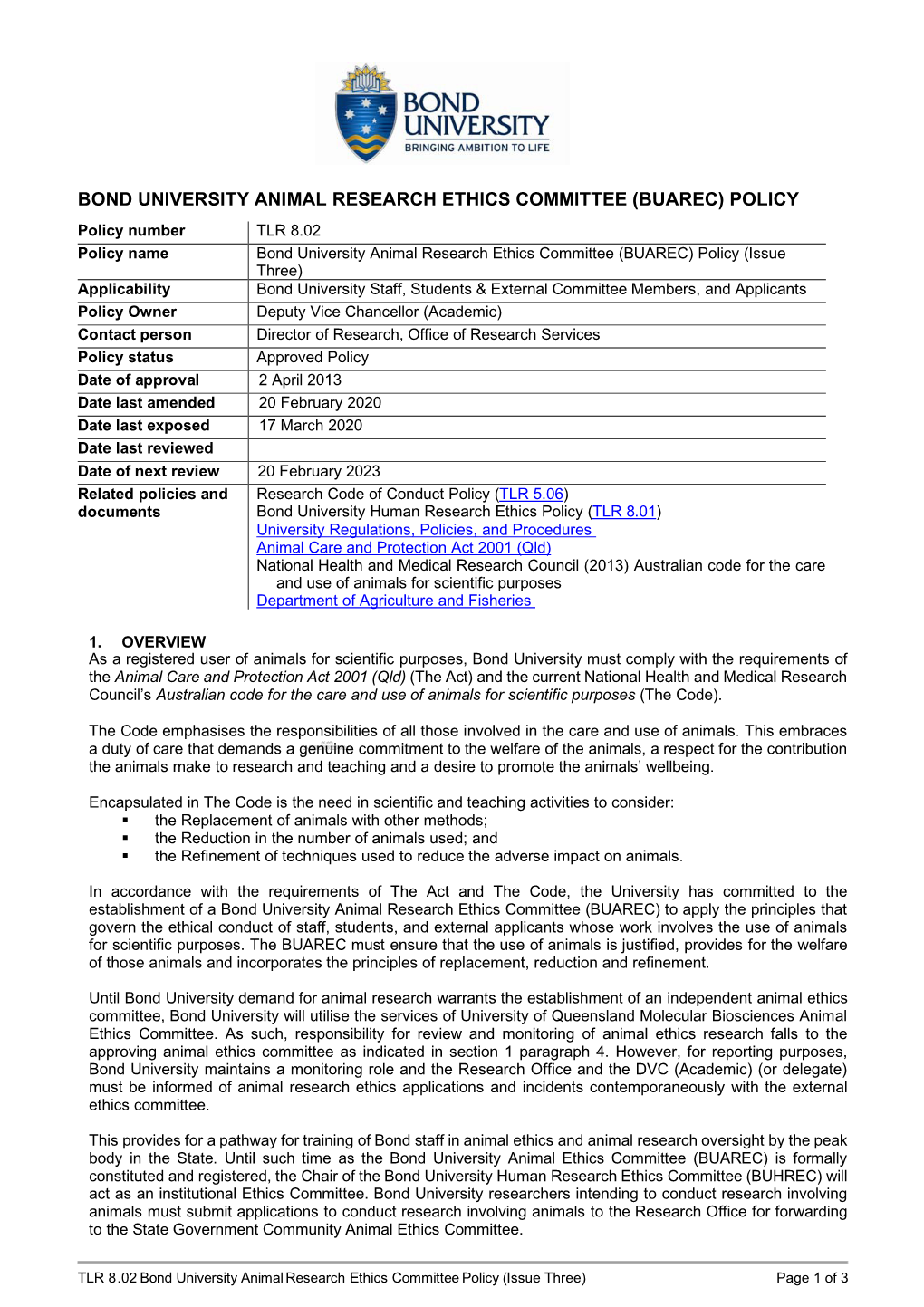 Bond University Animal Research Ethics Committee (Buarec) Policy