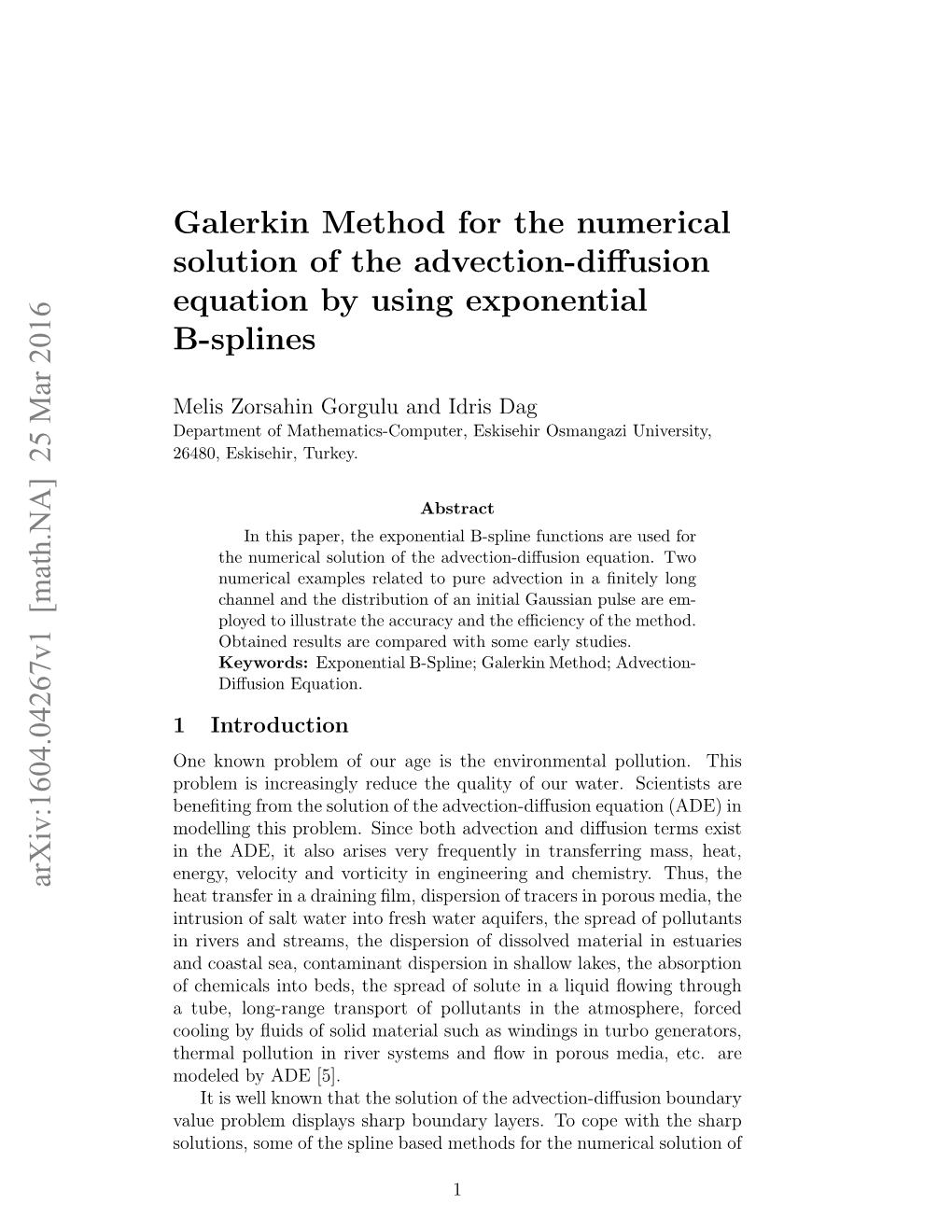 Galerkin Method for the Numerical Solution of the Advection-Diffusion