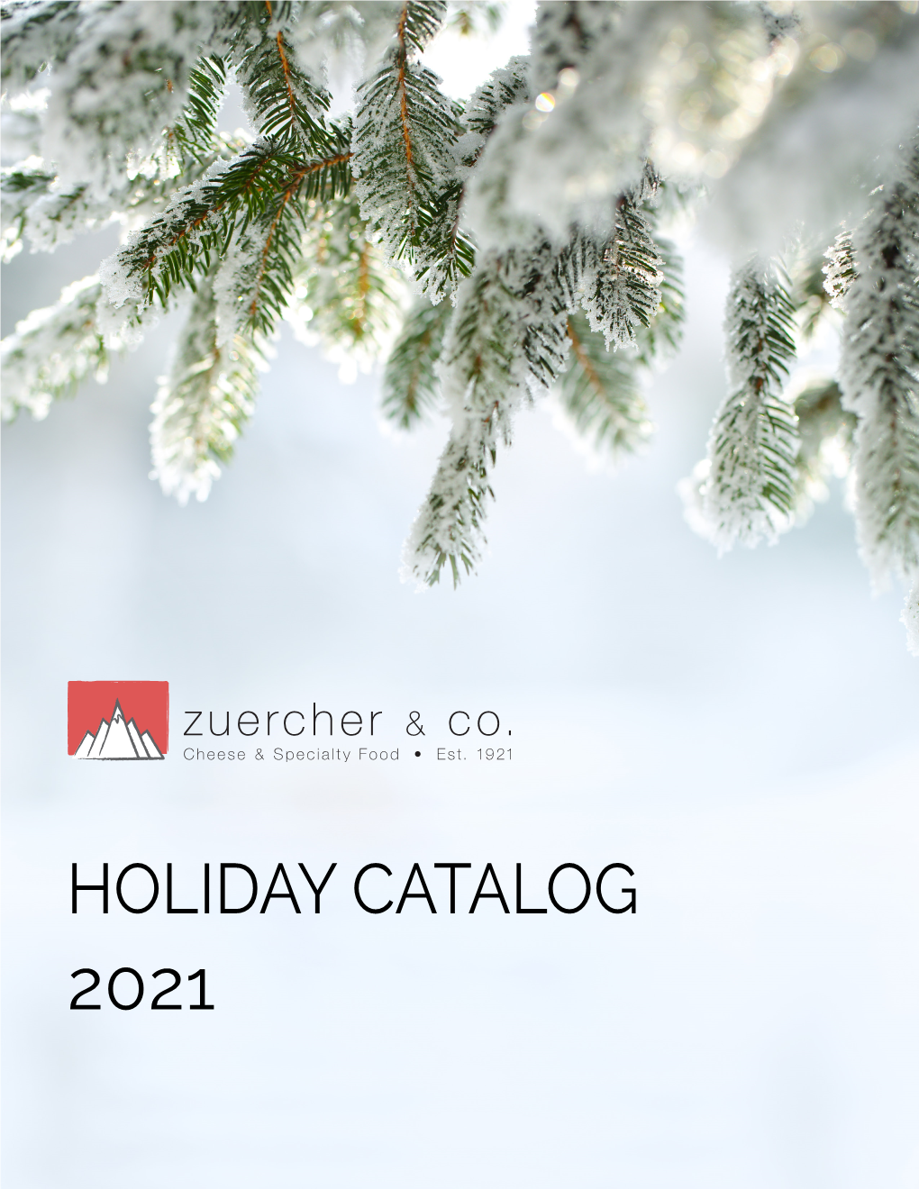 HOLIDAY CATALOG 2021 GIFT PACK Orders Due 8/31/21 for Arrival in Early November