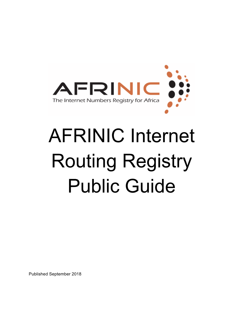 AFRINIC Internet Routing Registry Public Guide