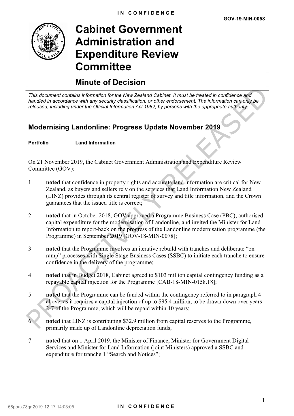 PROACTIVELY RELEASED in CONFIDENCE GOV-19-MIN-0058 17 Noted That LINZ Will Deliver a SSBC for Tranche 2 of the Programme for Joint Minister Approval in April 2020;