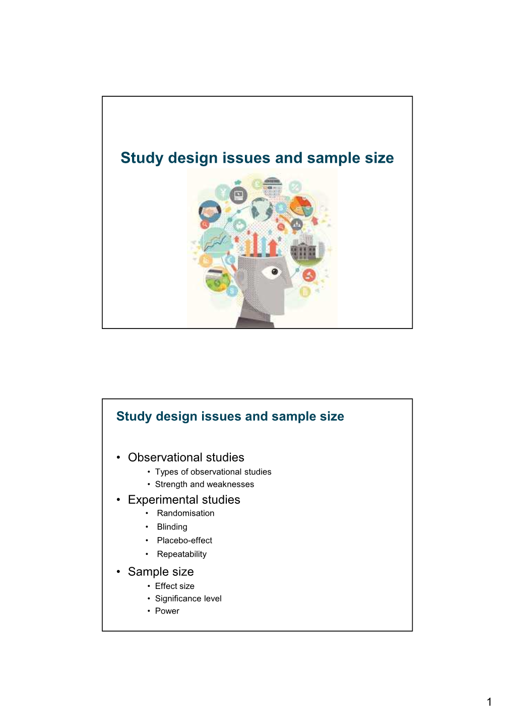 Study Design Issues and Sample Size