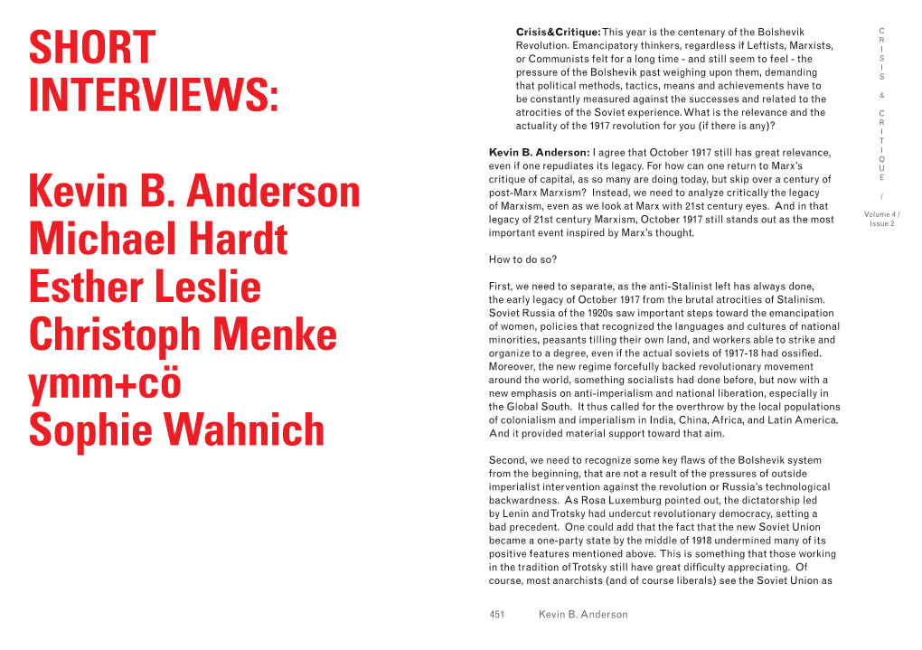 SHORT INTERVIEWS: Kevin B. Anderson Michael Hardt Esther Leslie Christoph Menke Ymm+Cö Sophie Wahnich