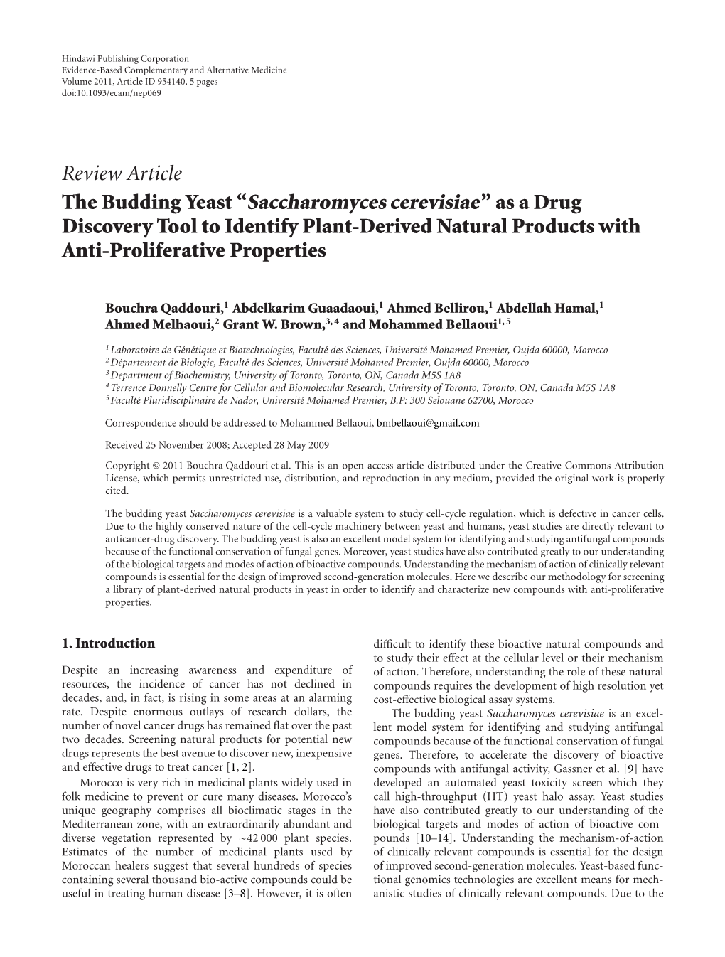 The Budding Yeast “Saccharomyces Cerevisiae”Asadrug Discovery Tool to Identify Plant-Derived Natural Products with Anti-Proliferative Properties