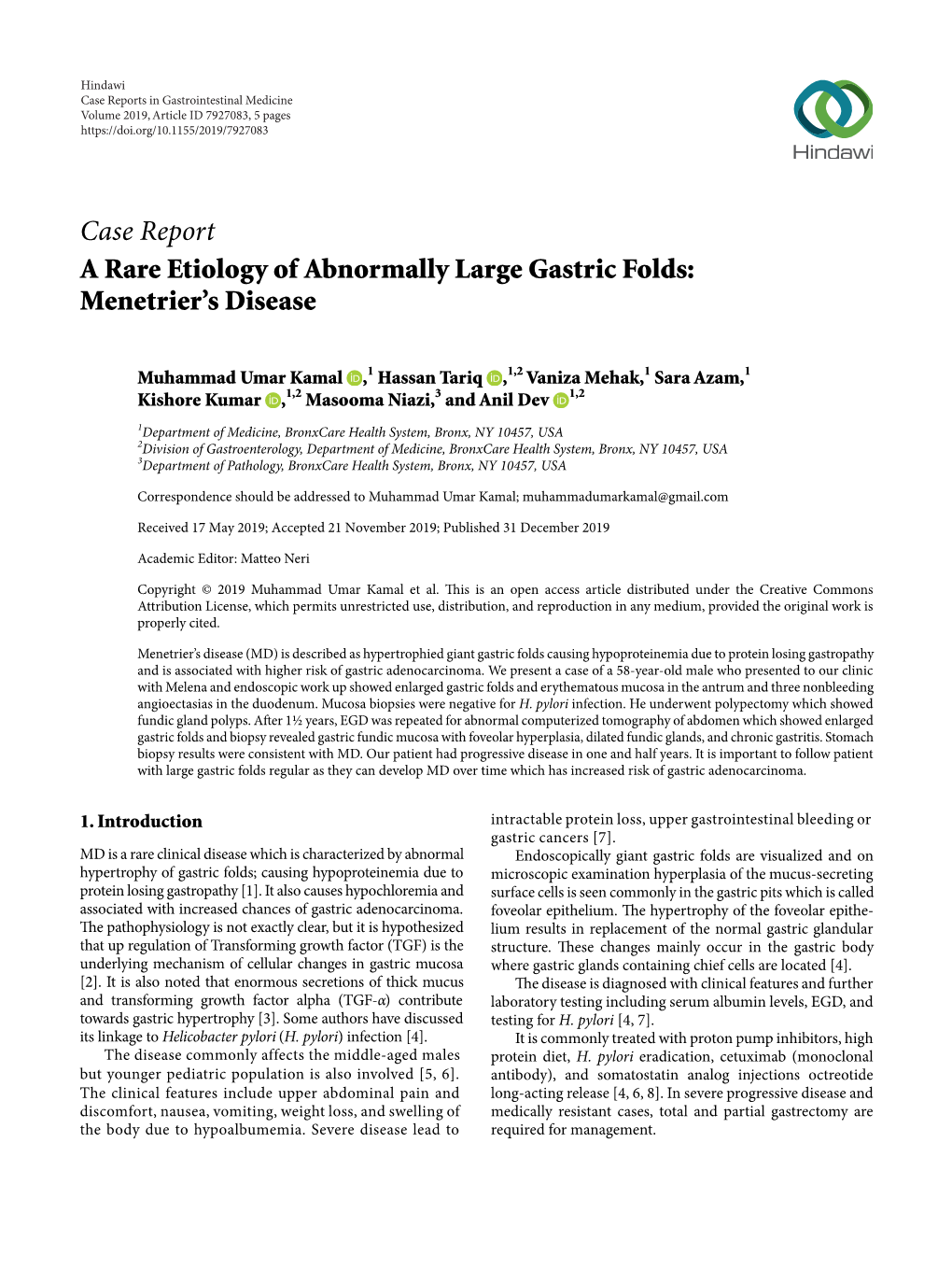 A Rare Etiology of Abnormally Large Gastric Folds: Menetrier's Disease