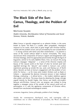 Camus, Theology, and the Problem of Evil Matthew Sharpe Deakin University, Arts-Education School of Humanities and Social Sciences, Victoria, Australia