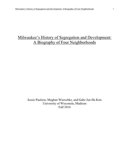 Milwaukee's History of Segregation and Development