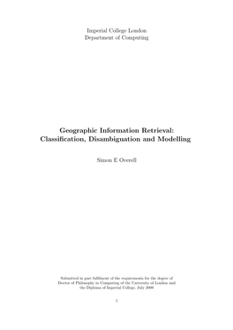 Geographic Information Retrieval: Classification, Disambiguation
