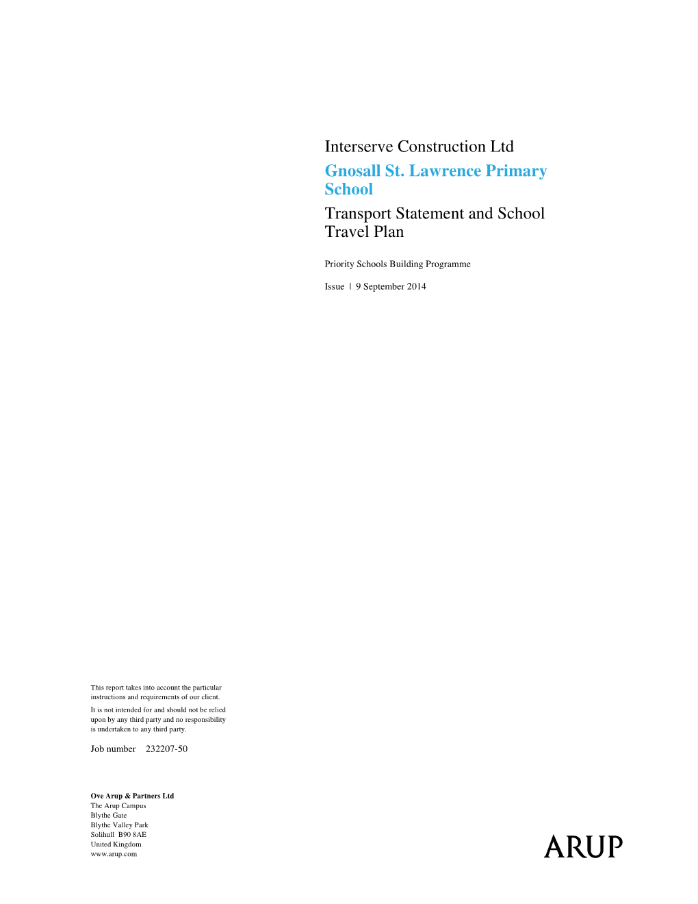 Interserve Construction Ltd Gnosall St. Lawrence Primary School Transport Statement and School Travel Plan