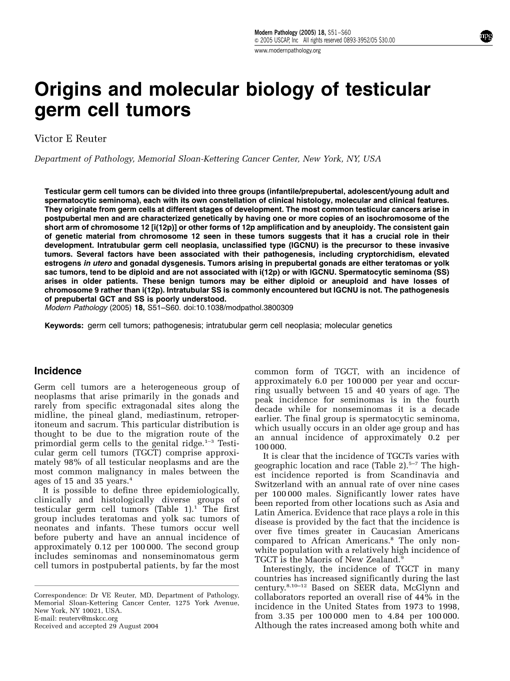 Origins and Molecular Biology of Testicular Germ Cell Tumors