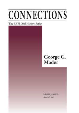 EERI Oral History Series, Vol. 22, George Mader