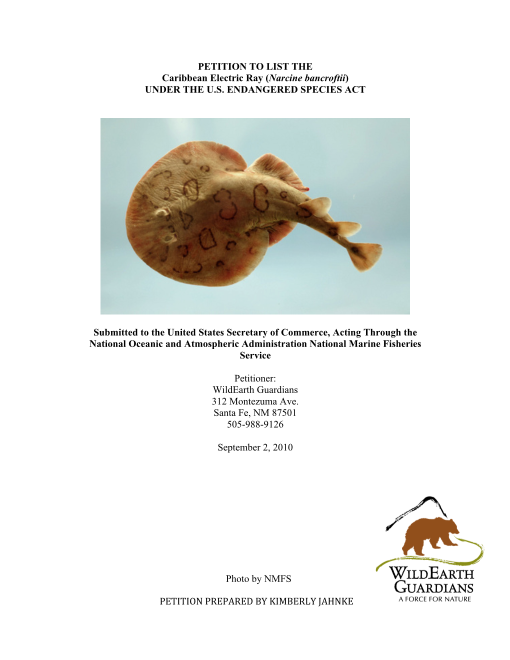 Wildearth Guardians Petition to NMFS for Caribbean Electric Ray