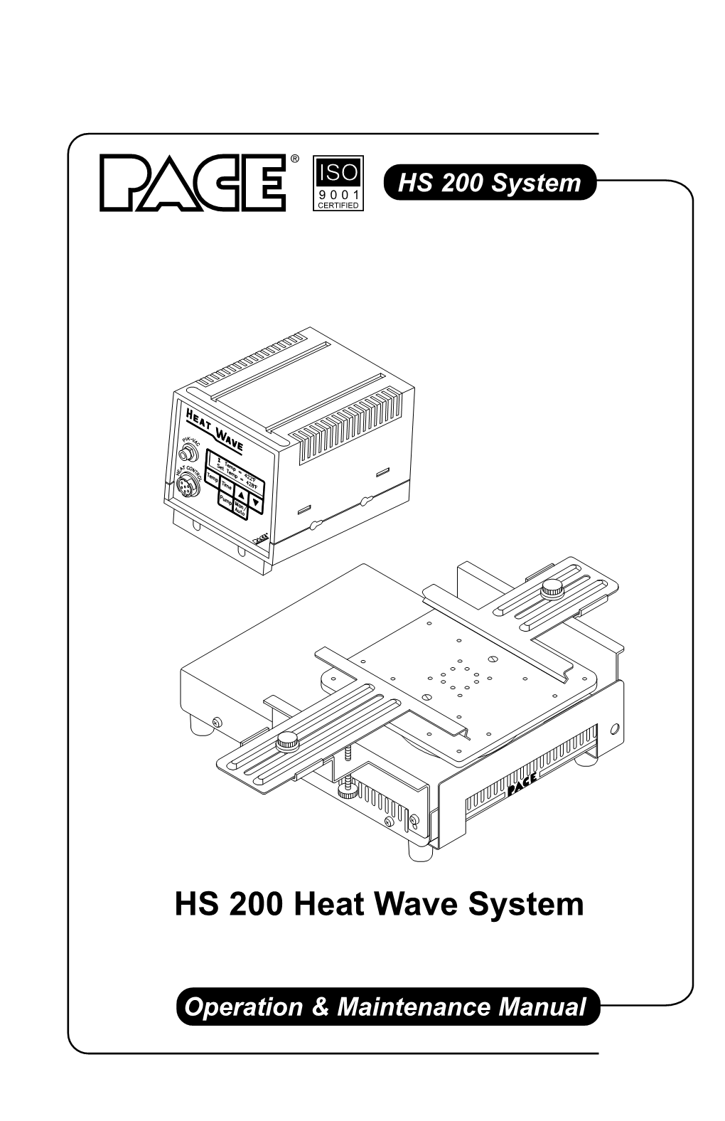 HS 200 Heat Wave System