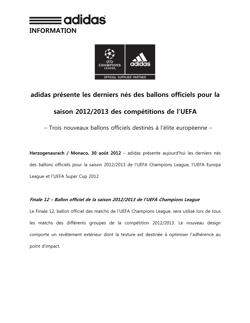 INFORMATION Adidas Présente Les Derniers Nés Des Ballons Officiels