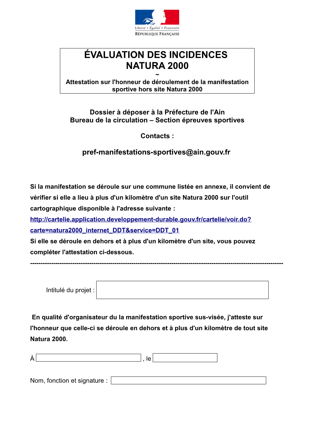 ÉVALUATION DES INCIDENCES NATURA 2000 ~ Attestation Sur L'honneur De Déroulement De La Manifestation Sportive Hors Site Natura 2000