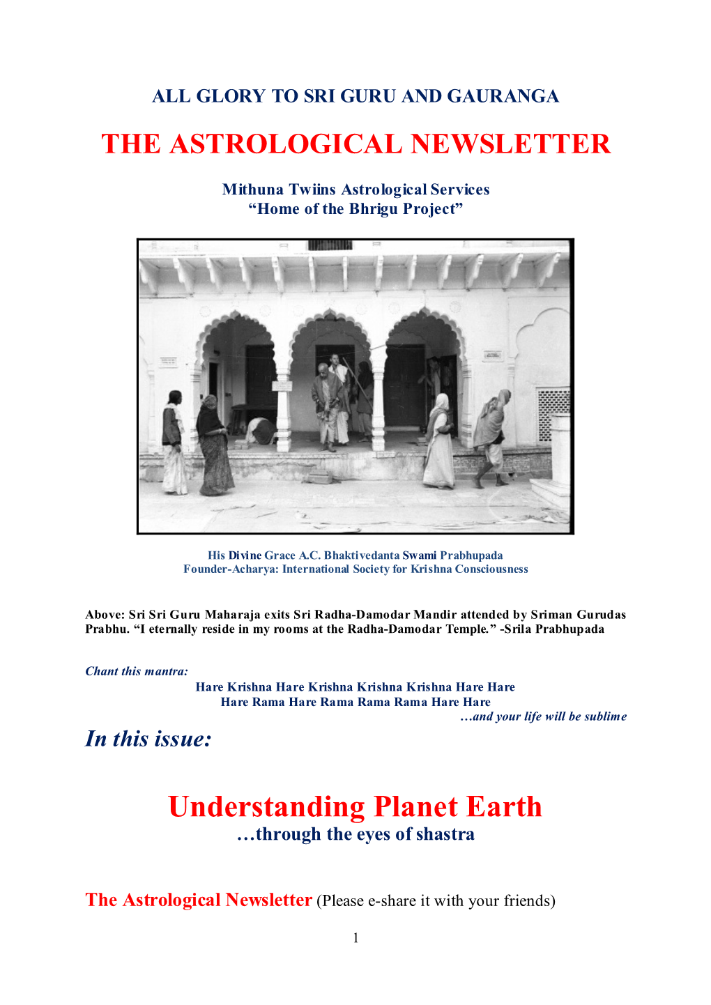 Understanding Planet Earth …Through the Eyes of Shastra