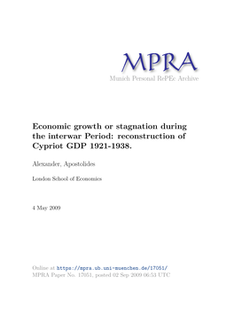 Economic Growth Or Stagnation During the Interwar Period: The