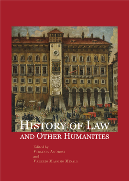 History of Law and Other Humanities: Views of the Legal World Across the Time